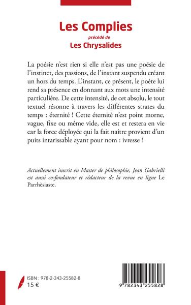 Les Complies précédé de Les Chrysalides, Poésie (9782343255828-back-cover)