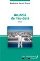 Au-delà de l'au-delà, Roman (9782343245034-front-cover)