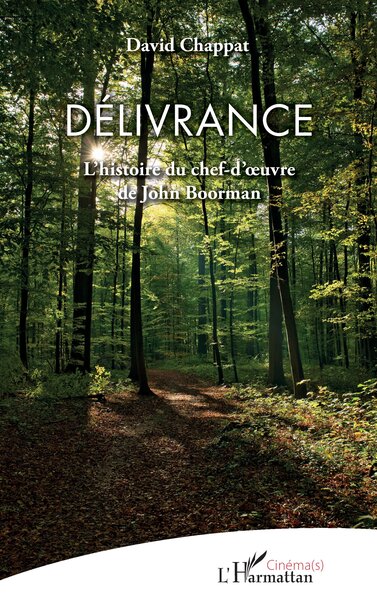 Délivrance, L'histoire d'un chef-d'oeuvre de John Boorman (9782343256375-front-cover)