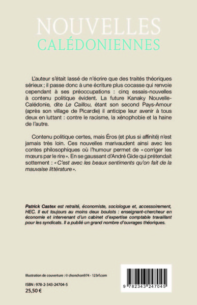 Nouvelles calédoniennes, Entre Eros et politique (9782343247045-back-cover)