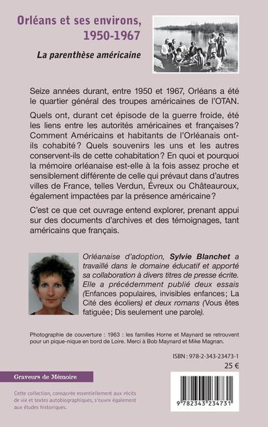 Orléans et ses environs, 1950-1967, La parenthèse américaine (9782343234731-back-cover)