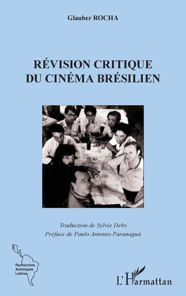 La révision critique du cinema brésilien (9782343226293-front-cover)