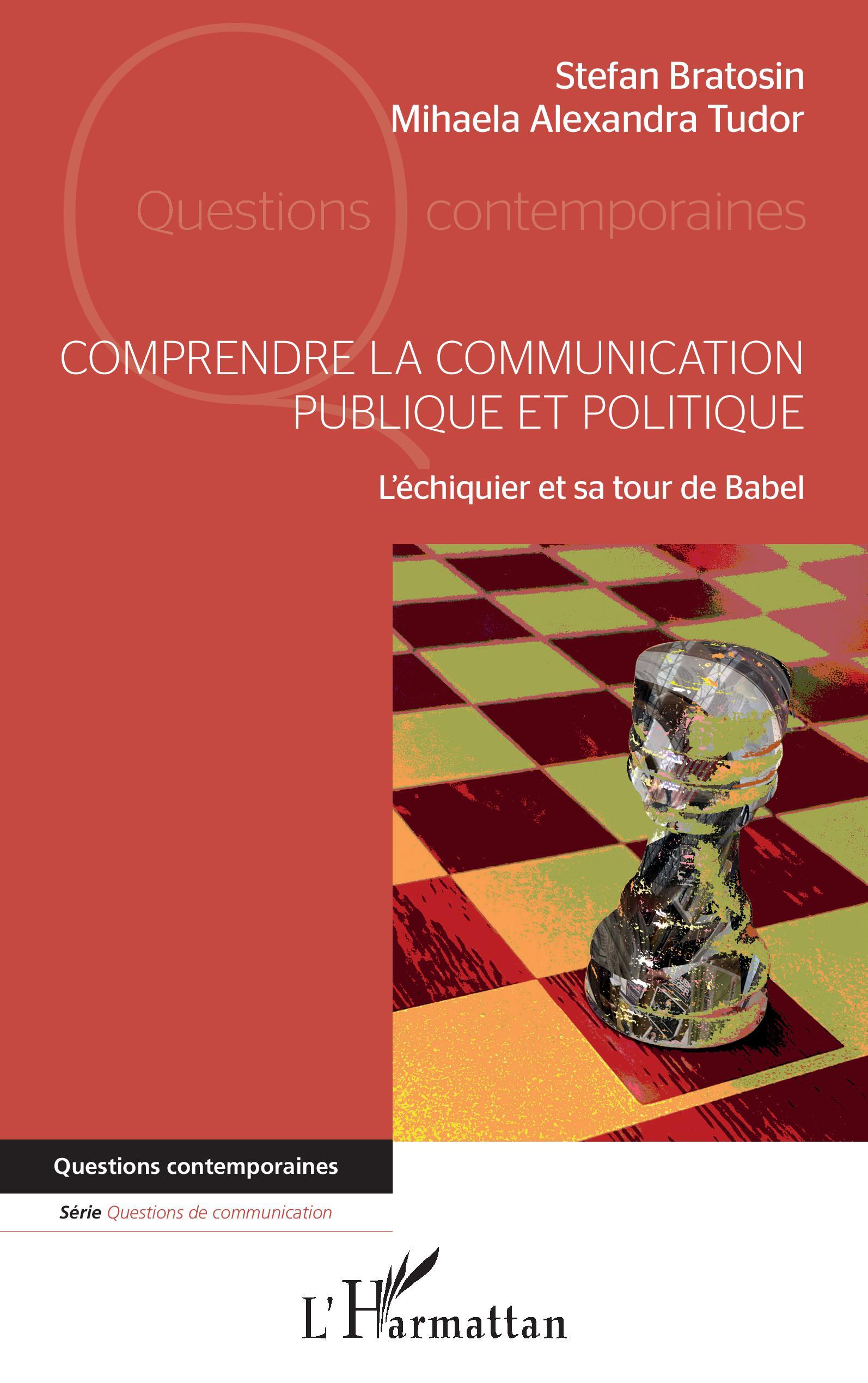 Comprendre la communication publique et politique, L'échiquier et sa tour de Babel (9782343235950-front-cover)