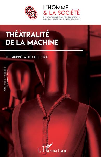 L'Homme et la Société, Théatralité de la machine (9782343243559-front-cover)