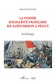 La pensée socialiste française de Saint-Simon à Péguy, Anthologie (9782343237510-front-cover)