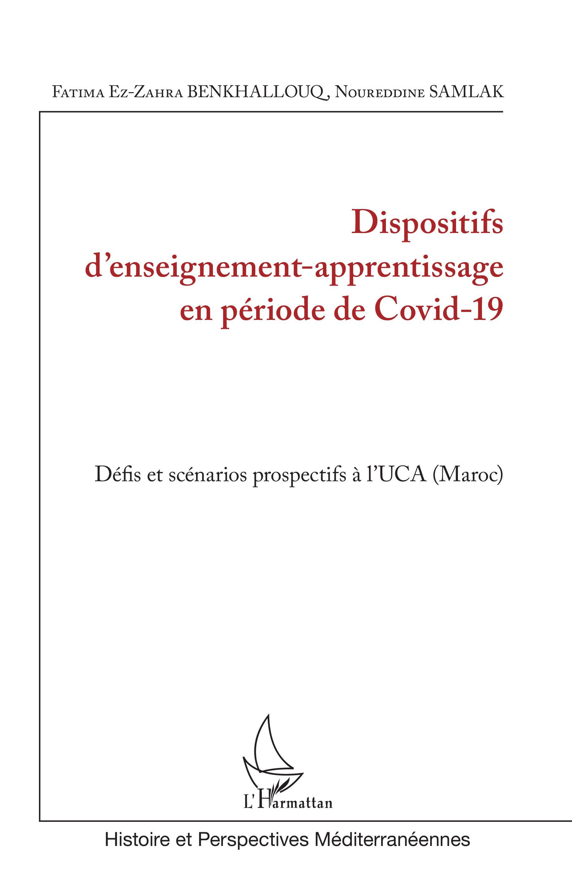 Dispositifs d'enseignement-apprentissage en période de Covid-19, Défis et scénarios prospectifs à l'UCA (Maroc) (9782343227504-front-cover)