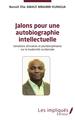 Jalons pour une autobiographie intelectuelle, Variations africaines et pluridisciplinaires sur la modernité occidentale (9782343249179-front-cover)
