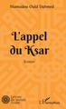 L'appel du Ksar, Roman (9782343206936-front-cover)