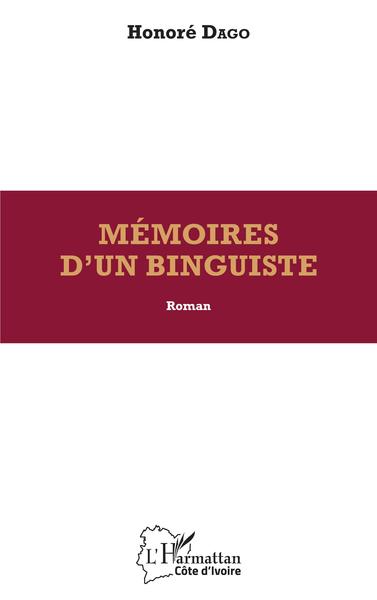 Mémoires d'un binguiste. Roman (9782343214122-front-cover)