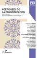 MEI (Médiation et Information), Poétique(s) de la communication (9782343209784-front-cover)