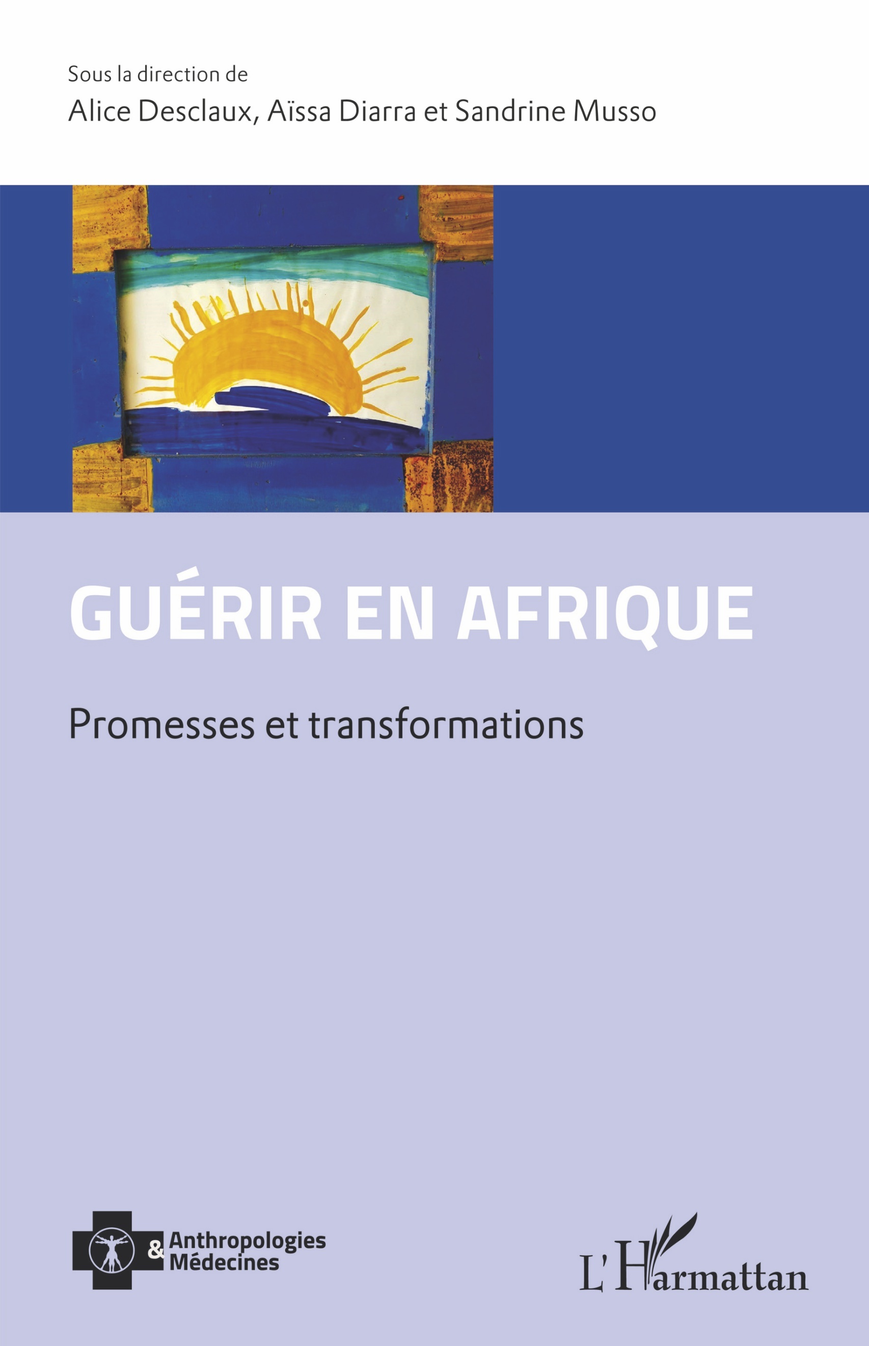 Guérir en Afrique, Promesses et transformations (9782343220482-front-cover)