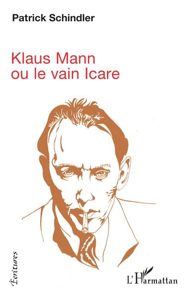 Klaus Mann, ou le vain Icare (9782343236971-front-cover)