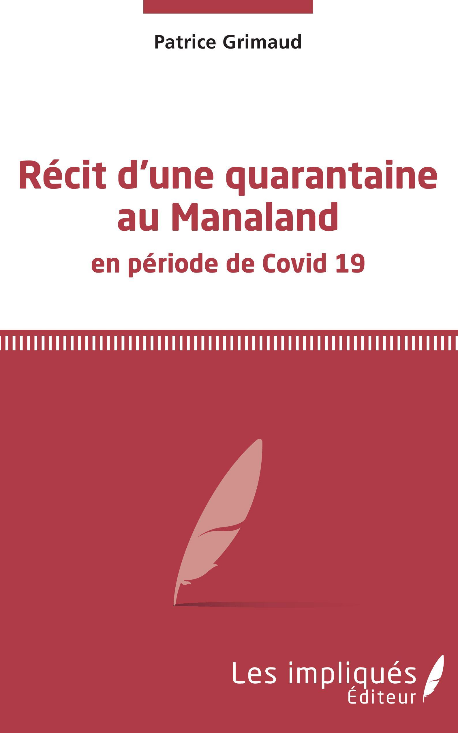 Récit d'une quarantaine au Manaland, En période de Covid 19 (9782343246390-front-cover)