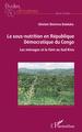 La sous-nutrition en République Démocratique du Congo, Les ménages et la faim au Sud Kivu (9782343232102-front-cover)