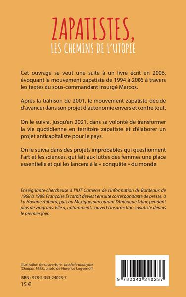 Zapatistes, les chemins de l'utopie, (Chiapas, 2006-2021) (9782343240237-back-cover)