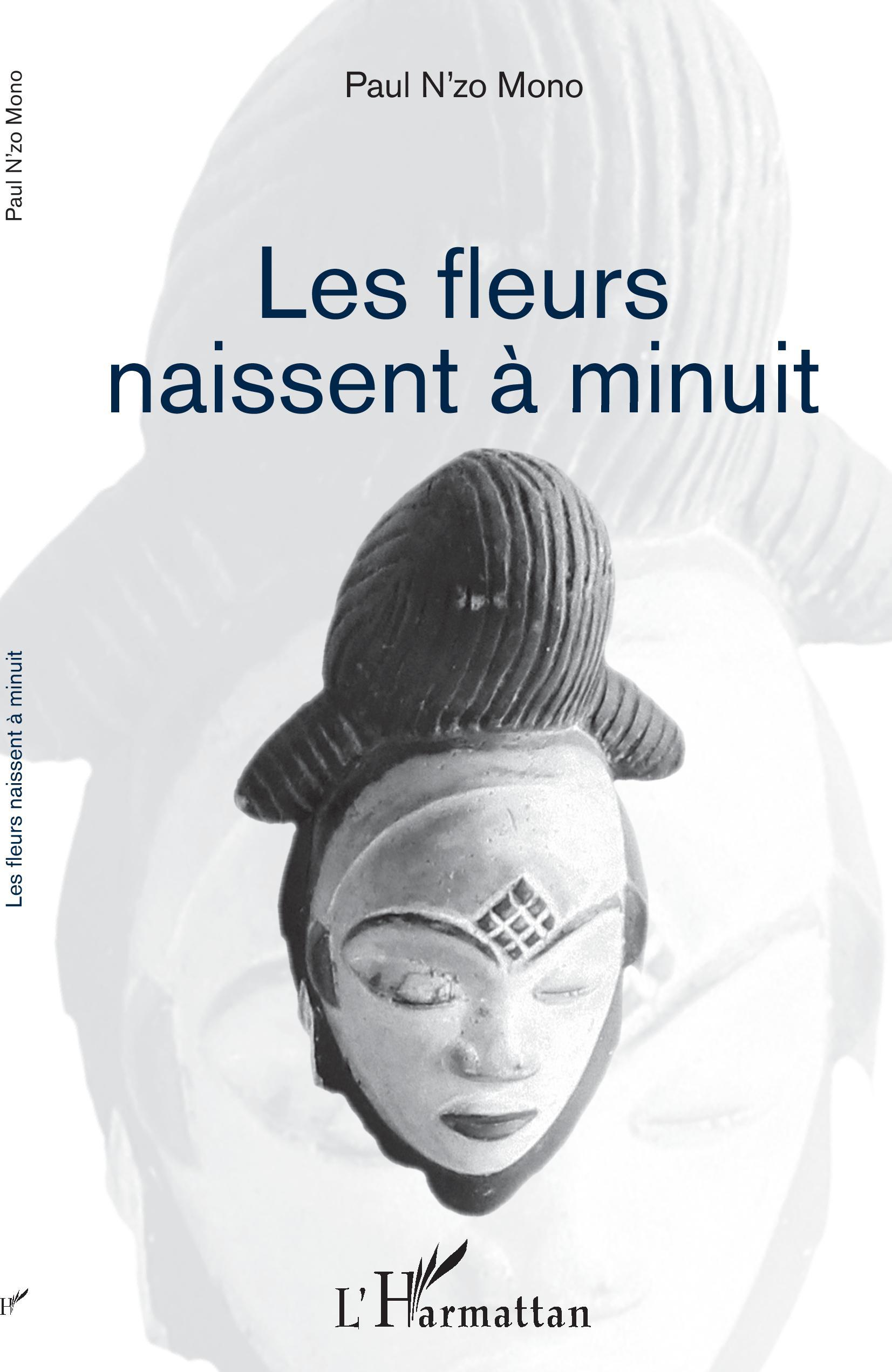 Les fleurs naissent à minuit (9782343208800-front-cover)