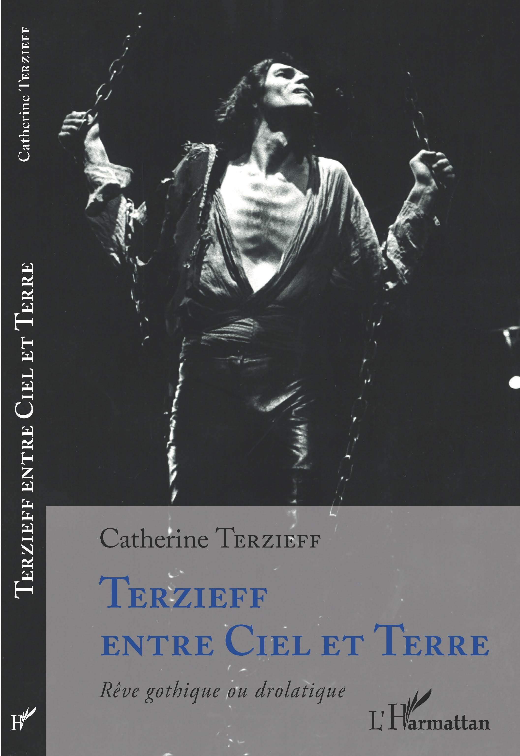 Terzieff entre Ciel et Terre, Rêve gothique ou drolatique (9782343223827-front-cover)