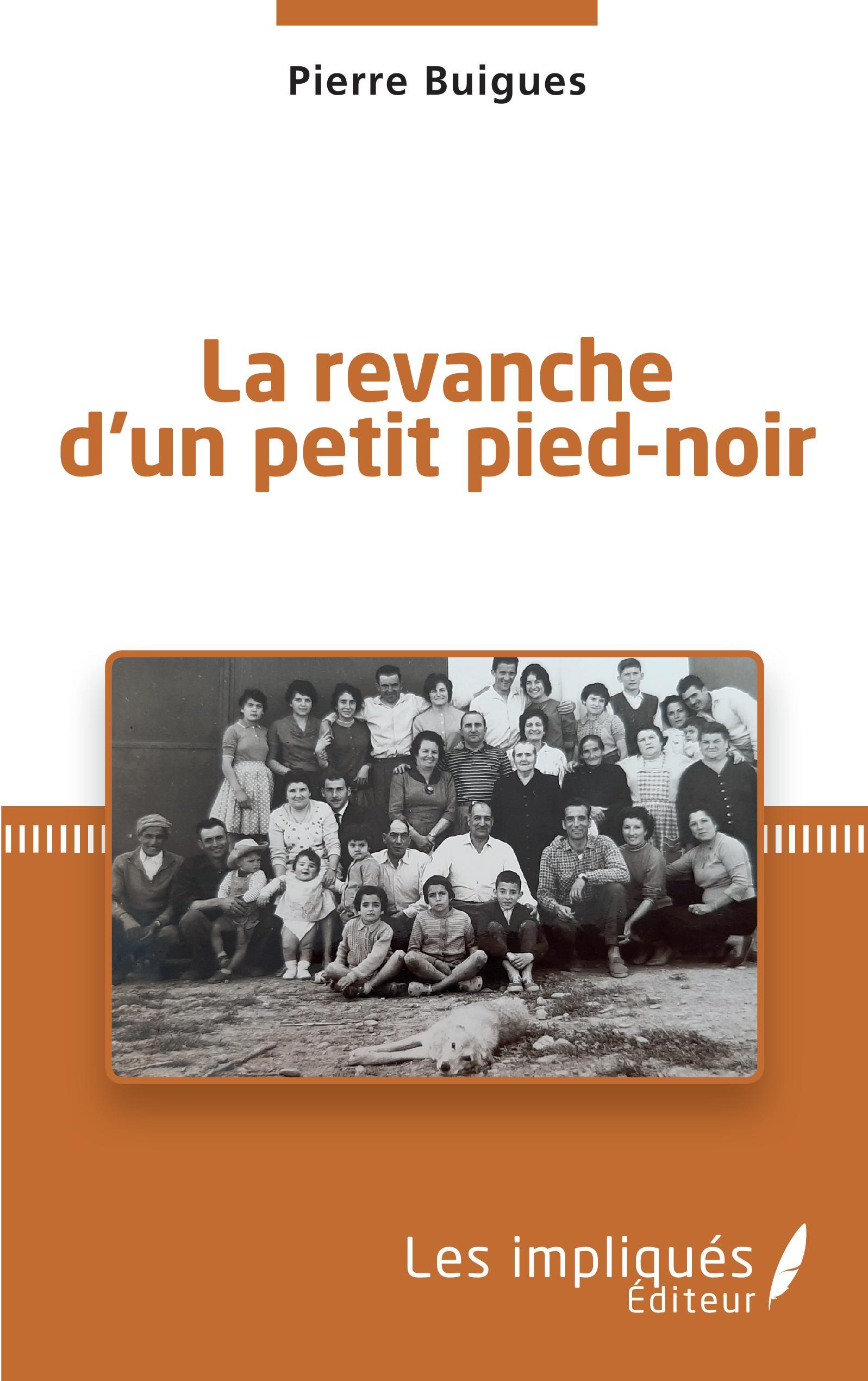 La revanche d'un petit pied-noir (9782343243115-front-cover)