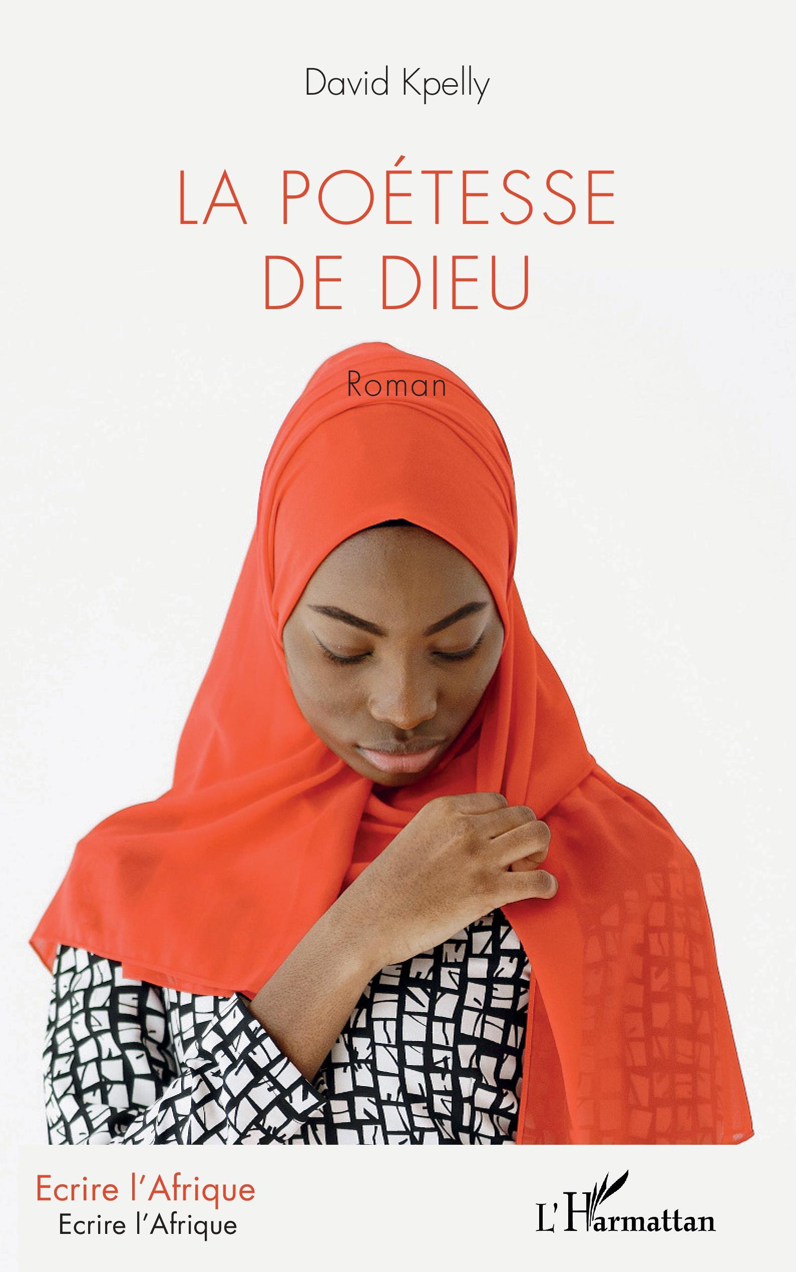 La poétesse de Dieu, Roman (9782343252407-front-cover)