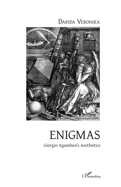 Enigmas, Giorgio Agamben's Aesthetics (9782343253558-front-cover)