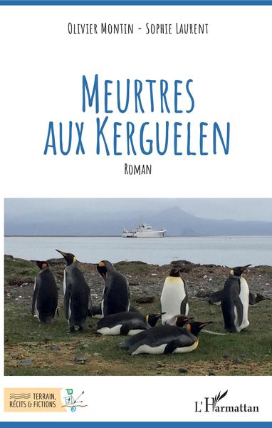 Meurtres aux Kerguelen (9782343210520-front-cover)