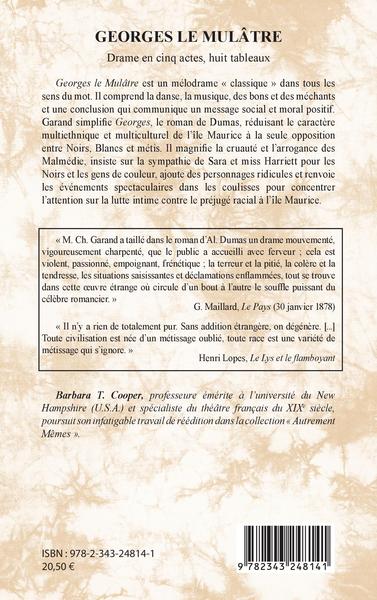 Georges le Mulâtre, Drame en cinq actes, huit tableaux (9782343248141-back-cover)