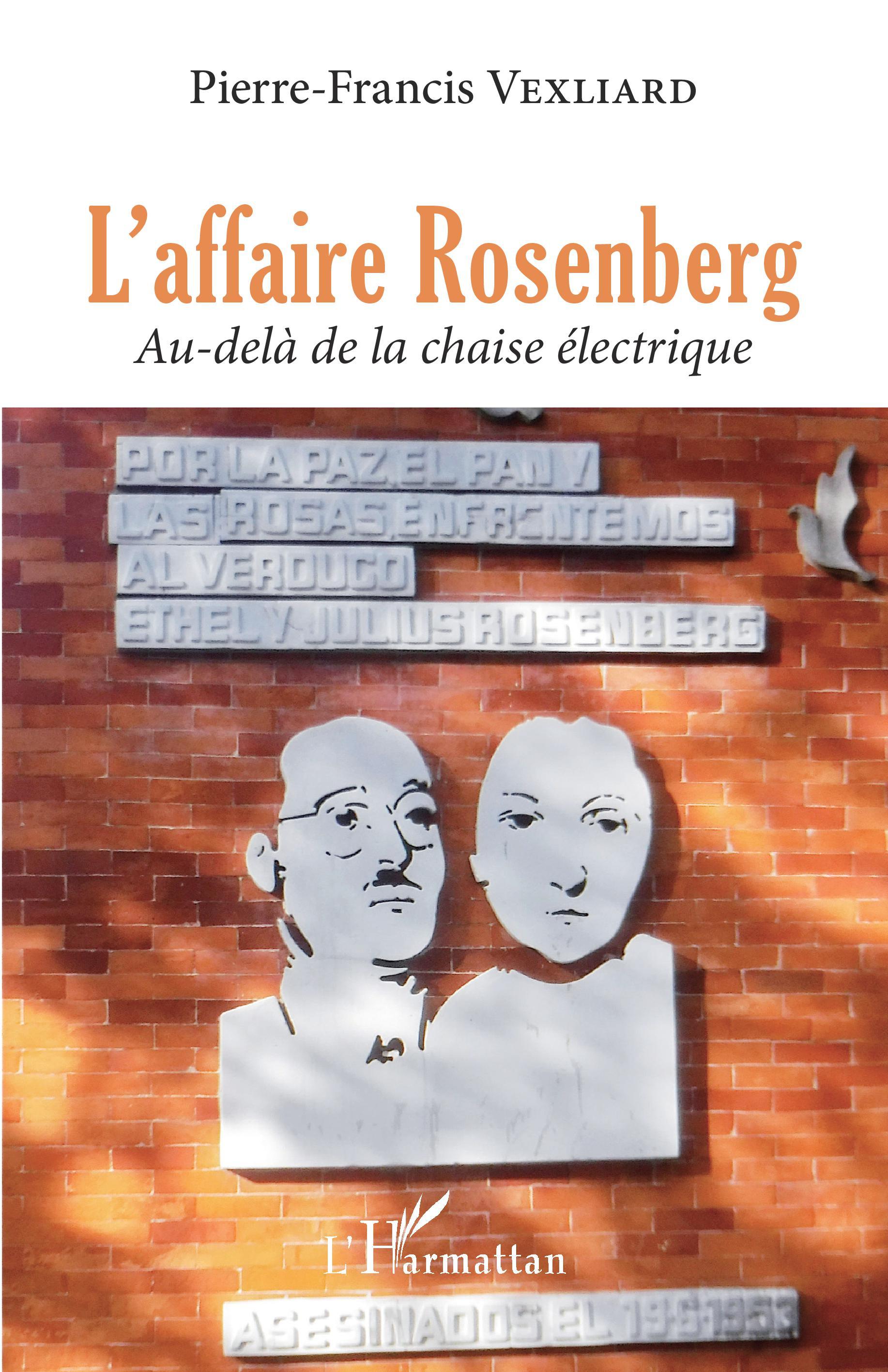 L'affaire Rosenberg, Au-delà de la chaise électrique (9782343236209-front-cover)