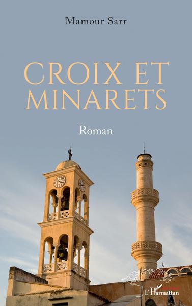 Croix et minarets, Roman (9782343246192-front-cover)