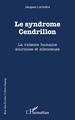 Le syndrôme Cendrillon, La violence humaine sournoise et silencieuse (9782343226880-front-cover)