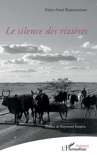 Le silence des rizières (9782343256320-front-cover)