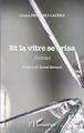 Et la vitre se brisa (9782343234434-front-cover)