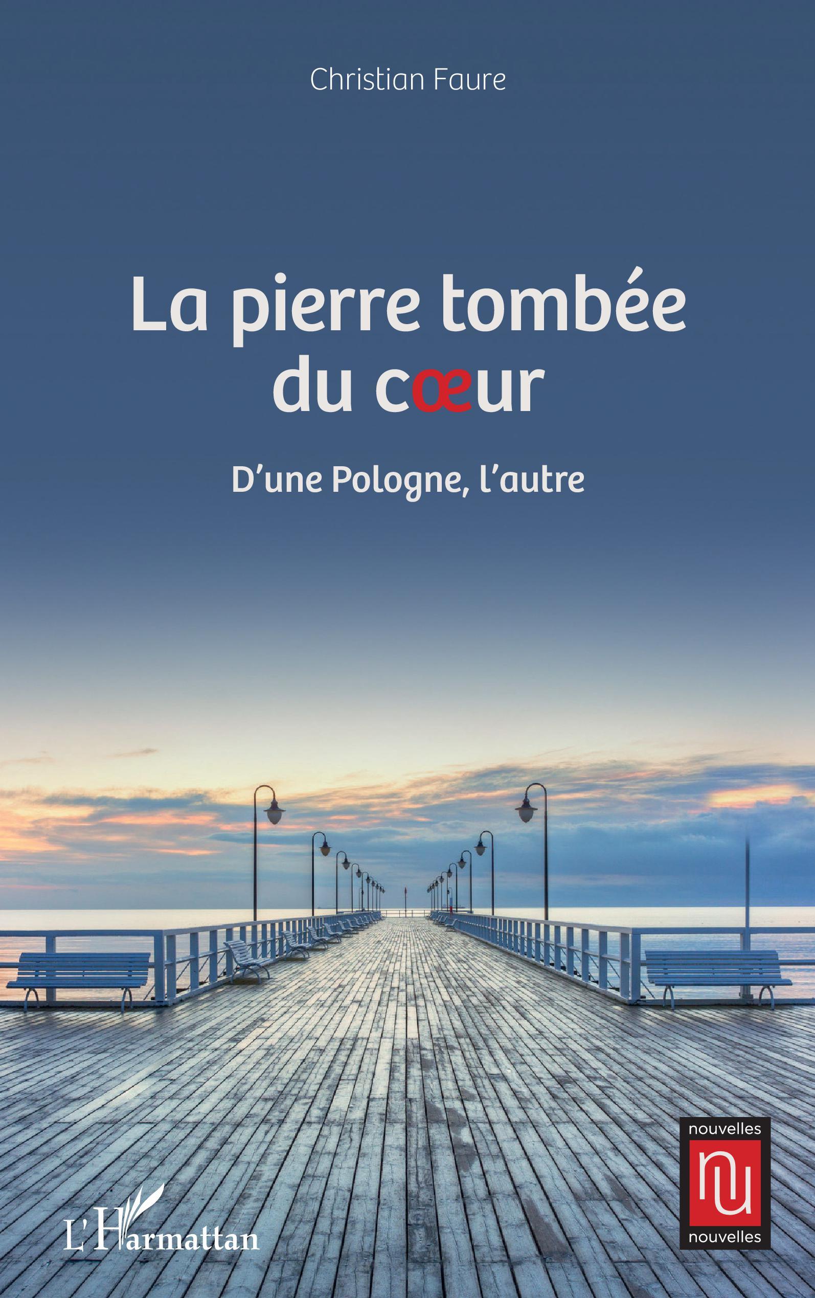 La pierre tombée du coeur, D'une Pologne, l'autre (9782343244662-front-cover)