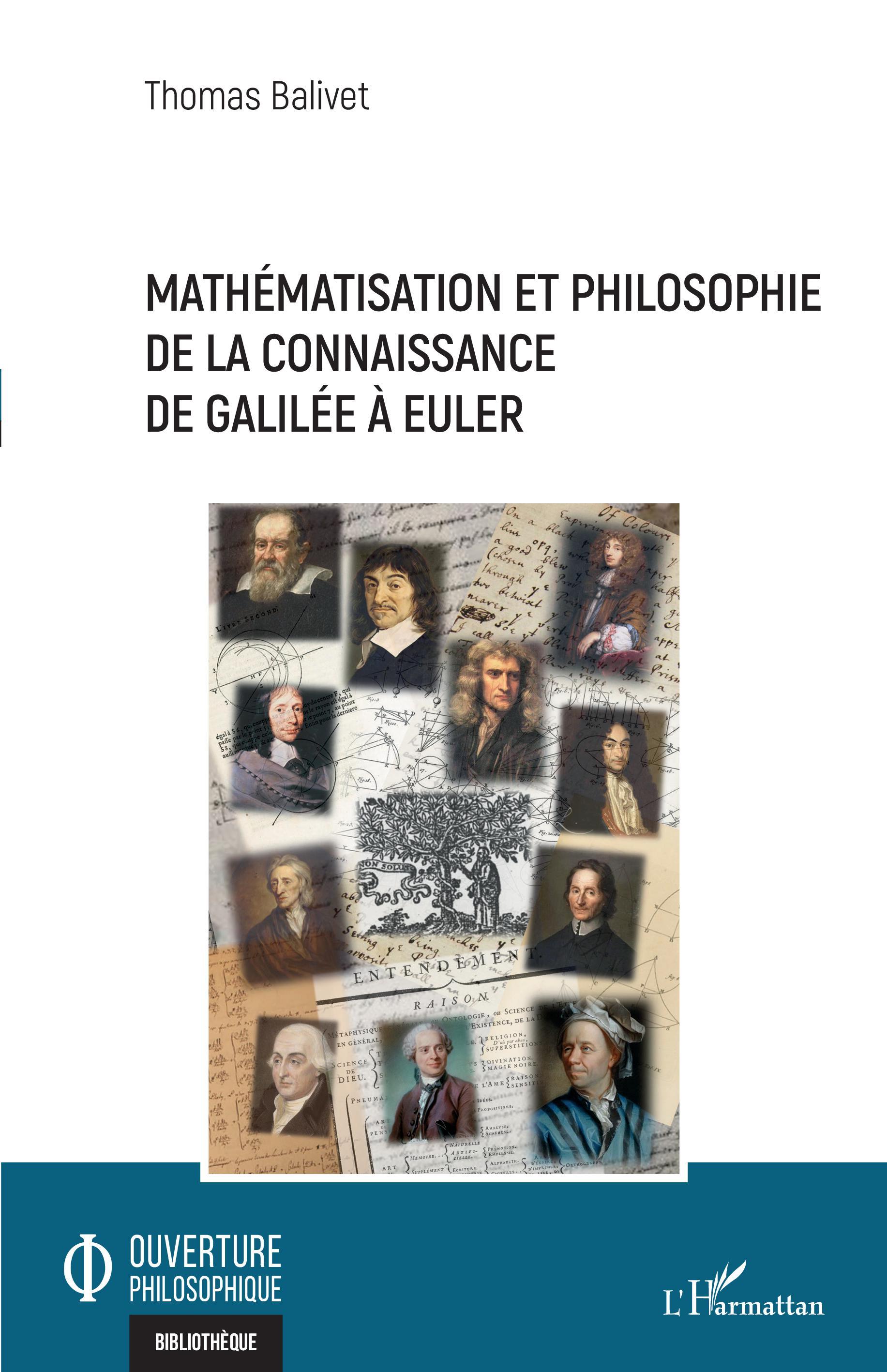 Mathématisation et philosophie de la connaissance de Galilée à Euler (9782343211015-front-cover)