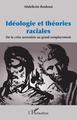 Idéologie et théories raciales, De la crise averroïste au grand remplacement (9782343208657-front-cover)