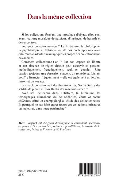 Dans la même collection, Histoires de collectionneurs d'hier et d'aujourd'hui (9782343220314-back-cover)