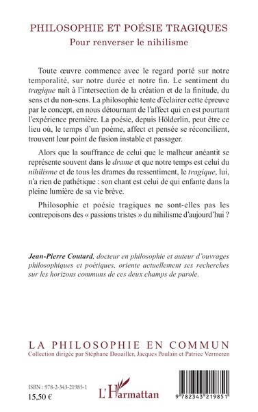 Philosophie et poésie tragiques, Pour renverser le nihilisme (9782343219851-back-cover)