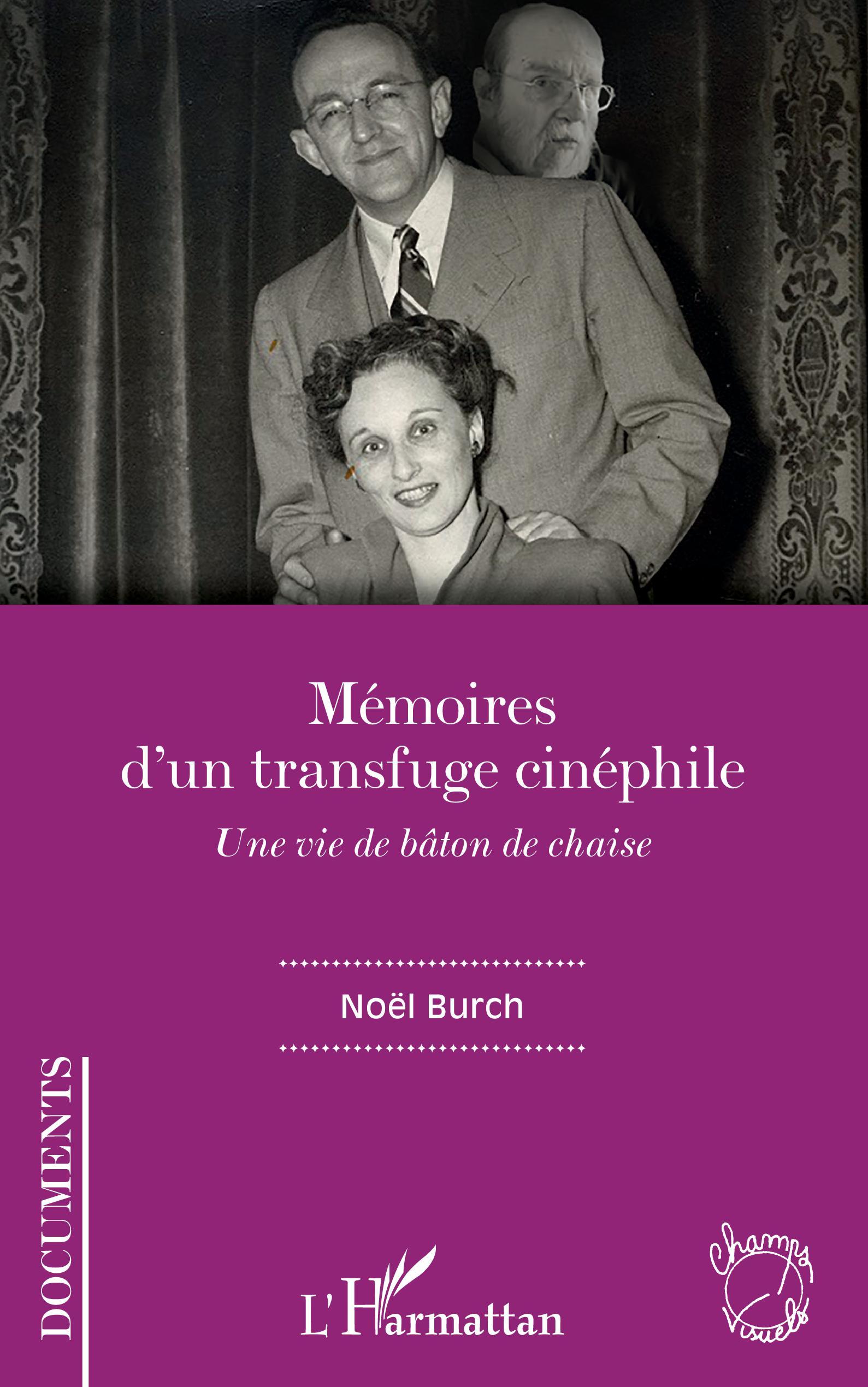Mémoires d'un transfuge cinéphile, Une vie de bâton de chaise (9782343225791-front-cover)