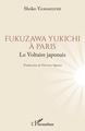 Fukuzawa Yukichi à Paris, Le Voltaire japonais (9782343249735-front-cover)