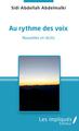 Au rythme des voix, Nouvelles et récits (9782343205434-front-cover)