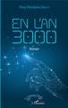 En l'an 3000. Roman (9782343202709-front-cover)