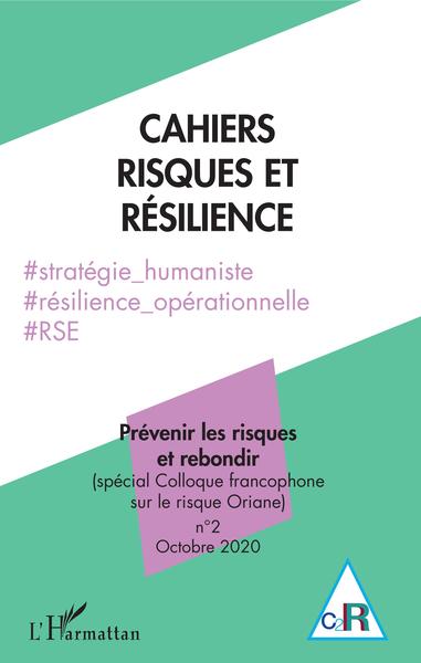 Prévenir les risques et rebondir, Cahiers Risques et Résilience n°2 (9782343212036-front-cover)
