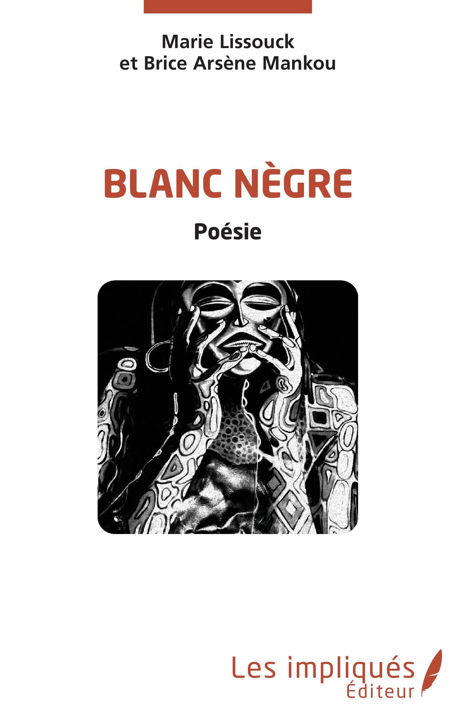Blanc Nègre (9782343227665-front-cover)