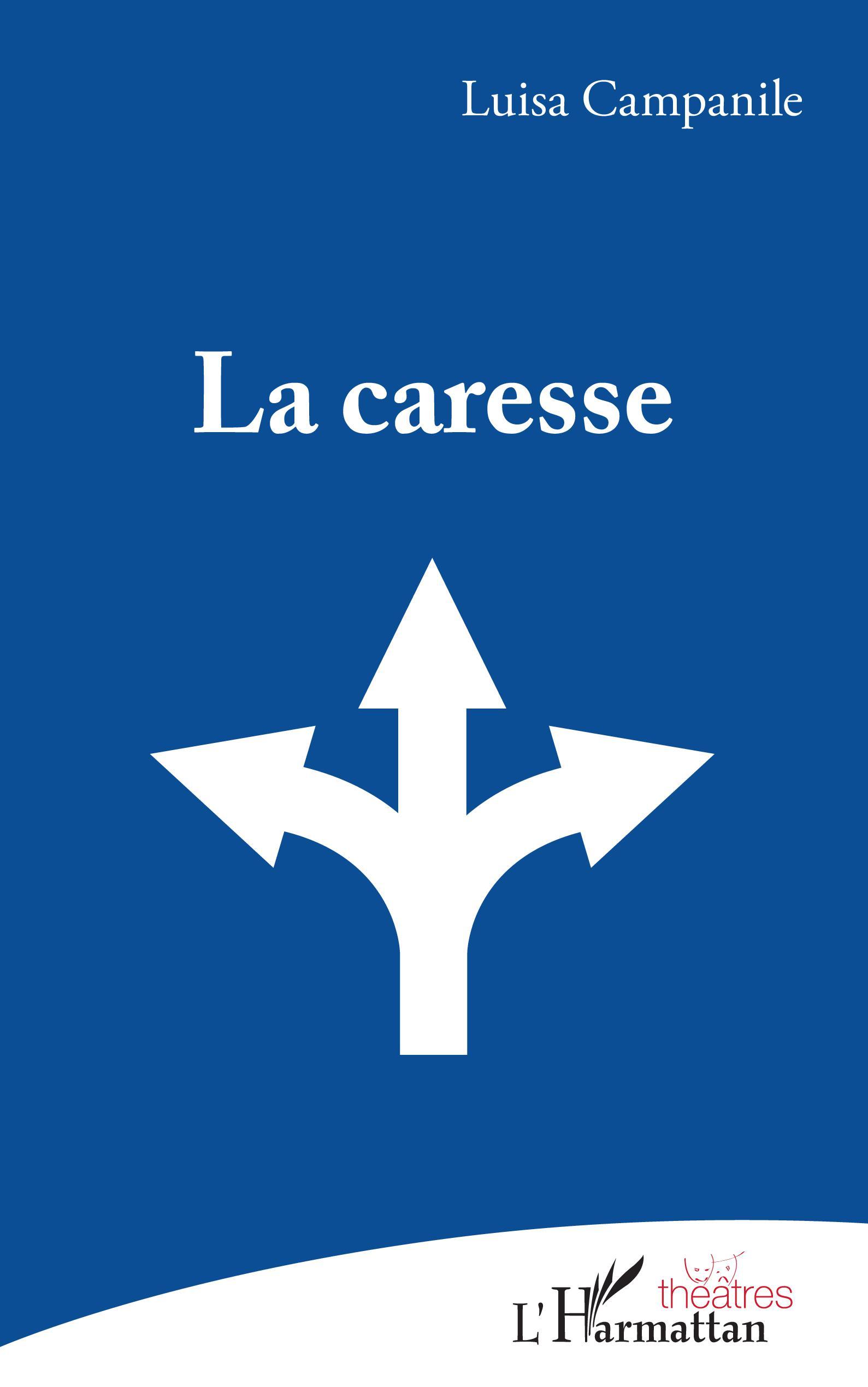 La caresse (9782343209371-front-cover)