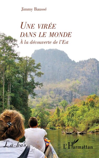 Une virée dans le monde, À la découverte de l'Est (9782343250687-front-cover)