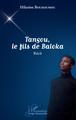 Tangou, le fils de Baloka, Récit (9782343227917-front-cover)