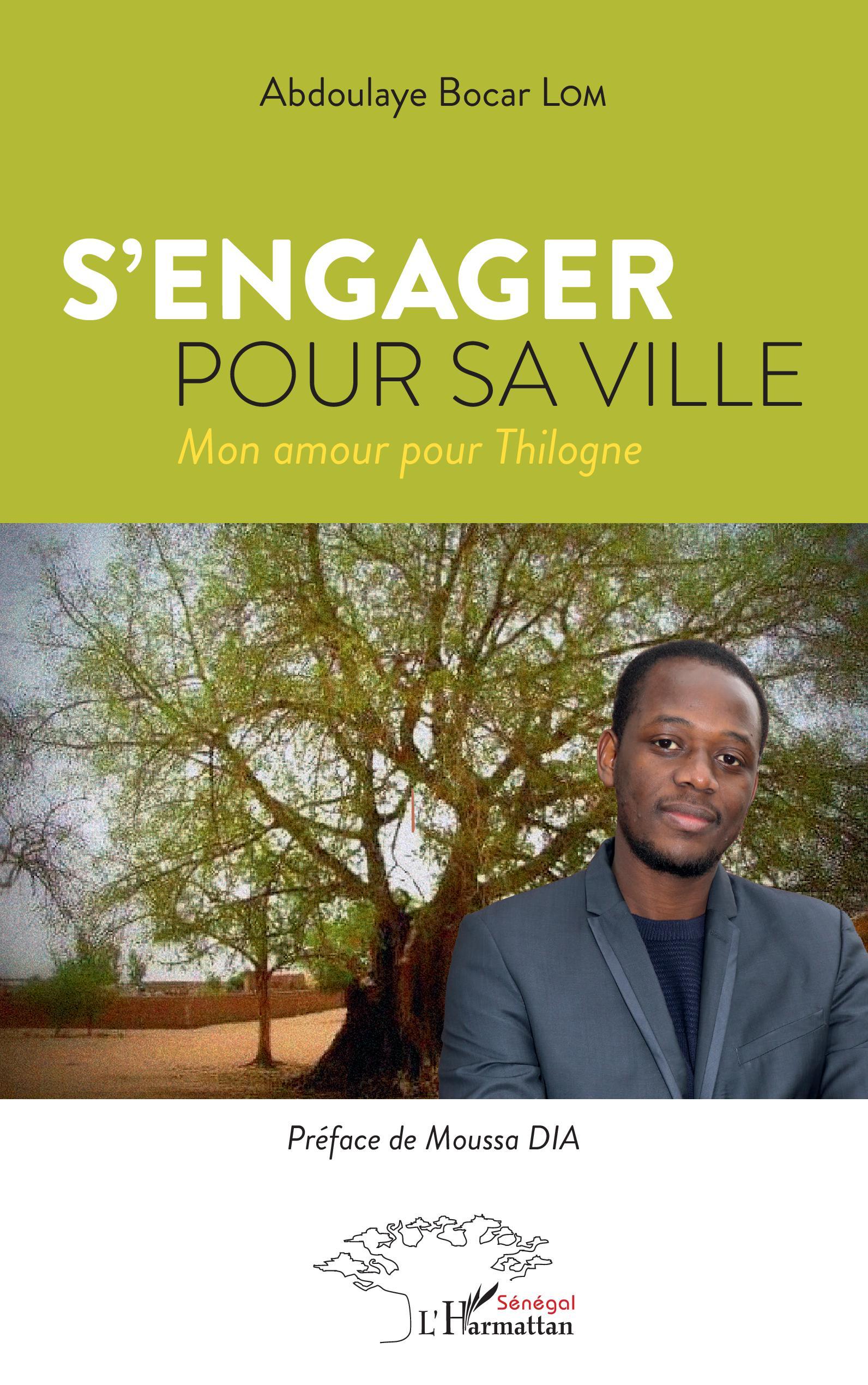 S'engager pour sa ville, Mon amour pour Thilogne (9782343232249-front-cover)