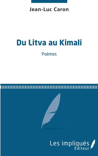 Du Litva au Kimali, Poèmes (9782343223254-front-cover)