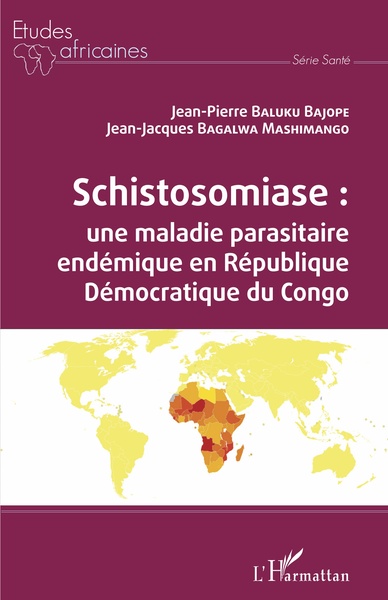 Schistosomiase : une maladie parasitaire endémique en République Démocratique du Congo (9782343222943-front-cover)