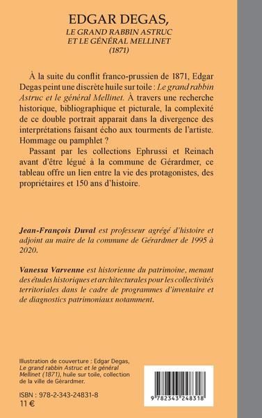 Edgar Degas, Le grand rabbin astruc et le général Mellinet (1871) - Parcours d'une oeuvre (9782343248318-back-cover)