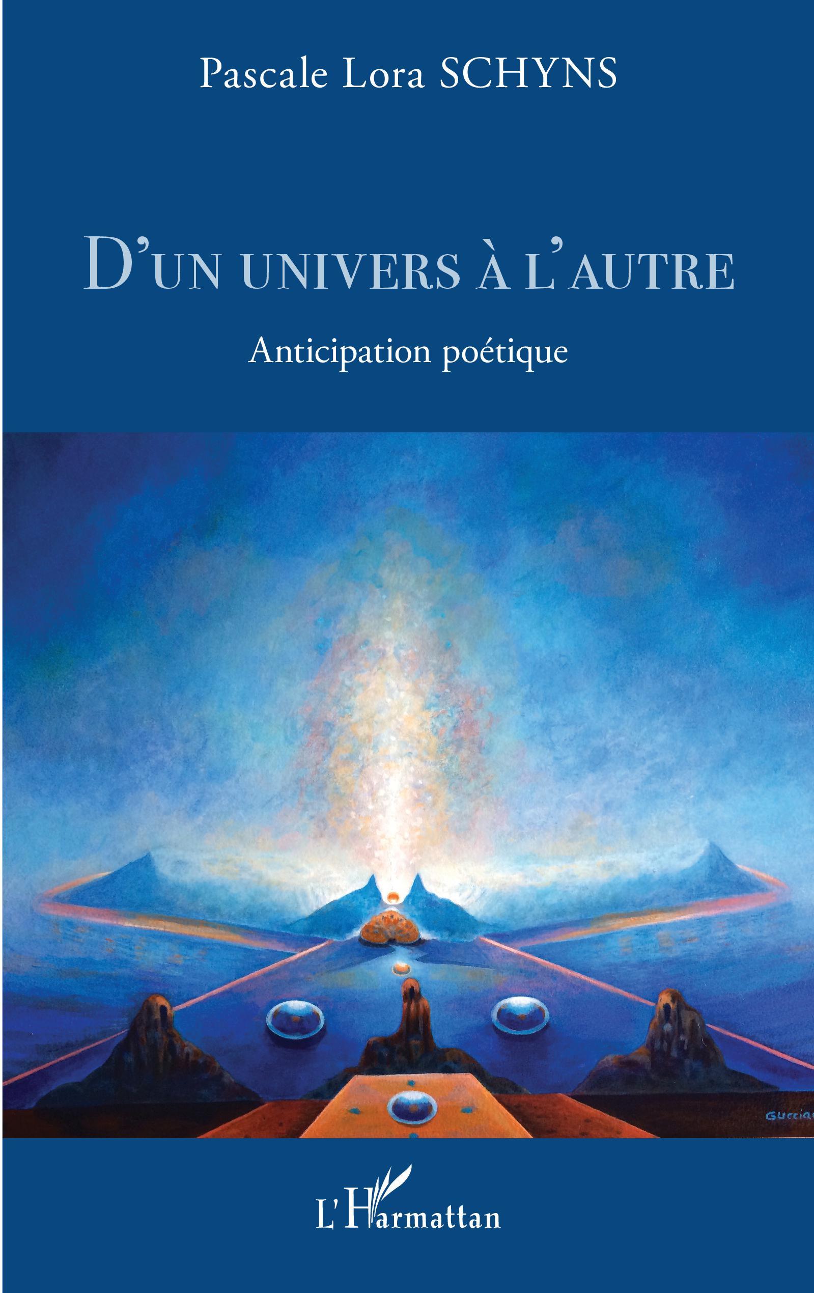 D'un univers à l'autre, Anticipation poétique (9782343240169-front-cover)